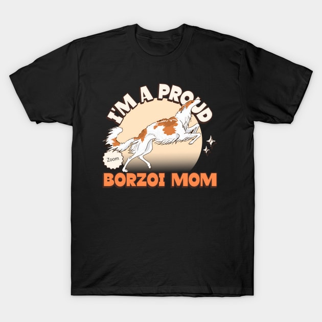 Borzoi-Mom T-Shirt by Iluvmygreyhound